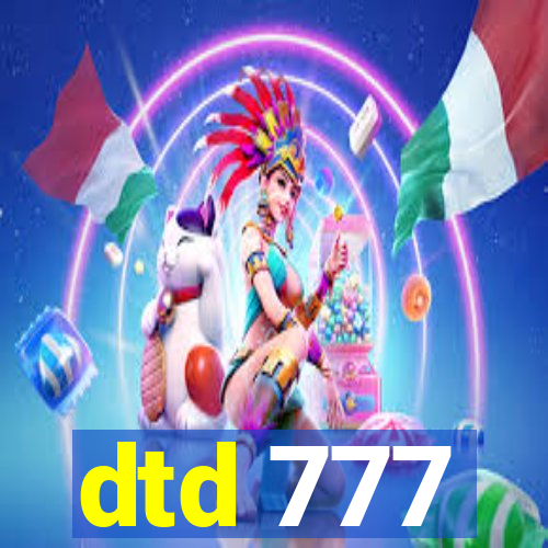 dtd 777